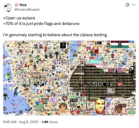 X user @HuaLeBlueski posted a screenshot of a Wplace map alongside a caption that read, ">Open up wplace
>70% of it is just pride flags and deltarune I'm genuinely starting to believe about the r/place botting." The post gathered over 20,000 likes in two days.
