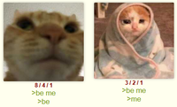 8/4/1 >be me >be 3/2/1 >be me >me