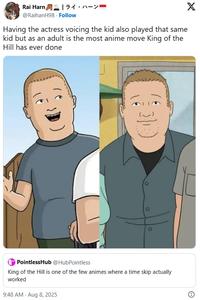 A quote retweet of a post reading, "King of the Hill is one of the few animes where a time skip actually worked." The post reads, "Having the actress voicing the kid also played that same kid but as an adult is the most anime move King of the Hill has ever done."