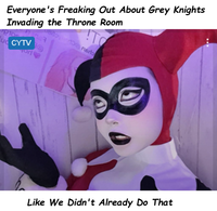 Everyone's Freaking Out About Grey Knights Invading the Throne Room CYTV O 13 naro Like We Didn't Already Do That