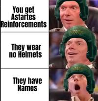 You get Astartes Reinforcements They wear no Helmets They have Names