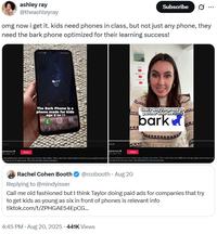 A post hypothesizing that Taylor Lorenz wants phones allowed in schools because she's sponsored by a company that makes phones for kids.
