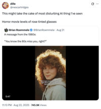 X user @nescartridges tweeted, "This might take the cake of most disturbing AI thing I’ve seen, Horror movie levels of rose tinted glasses" in response to the "You Know The '80s Miss You, Right" video.