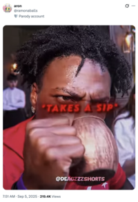 The original "tweet":https://knowyourmeme.com/memes/sites/twitter-x that spread the ==*Takes a Sip*== "reaction image":https://knowyourmeme.com/memes/reaction-images, showing streamer "IShowSpeed":https://knowyourmeme.com/memes/people/ishowspeed drinking from a cup, sourced from an edit created by "YouTube":https://knowyourmeme.com/memes/sites/YouTube Shorts creator deagzzzshorts.