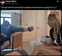 Charlie Dillon @APKtheNoticer "The girl with the pouch lost weight and everyone's saying it's an L."