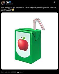 A tweet. The tweet reads, "This emoji just got banned on TikTok. My God, how fragile and insecure can they get? 😂."