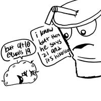 i know but atle but then equals 19 he says 21 and it's hilarious