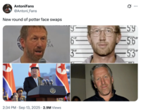 AntoniFans @Antoni_Fans New round of potter face swaps .. ... 19- -59 G 6" -5'6" SA 3" 5'3" 2:34 PM Sep 13, 2025 2.9M Views