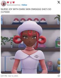 *** @princessxemnas. Follow NURSE JOY WITH DARK SKIN OMGGGG SHE'S SO CUTEEEE 6:41 PM Oct 12, 2025 X
