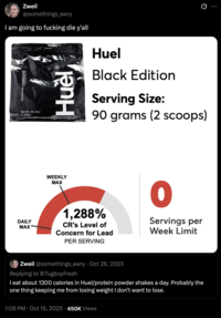X user @somethings_awry tweeted, "I am going to f------ die y'all," in response to learning that Huel Black had higher levels of lead per serving than recommended. 
