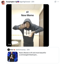 61 meme "quote-tweet":https://knowyourmeme.com/memes/quote-retweets-qrts of a Keanu Reeves 61st birthday announcement post.