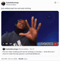 A "quote-tweet":https://knowyourmeme.com/memes/quote-retweets-qrts about "IShowSpeed's":https://knowyourmeme.com/memes/people/ishowspeed famous "EARLY STREAM!" livestream that many Speed reaction video, GIFs and memes are from, notably including the "IShowSpeed Smiling Trying Not to Laugh":https://knowyourmeme.com/memes/ishowspeed-smiling-trying-not-to-laugh meme.