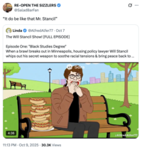 A "meme":https://knowyourmeme.com/memes/memes referencing the It Do Be Like That, Mr. Stancil joke concerning journalist "Will Stancil":https://knowyourmeme.com/memes/people/will-stancil.