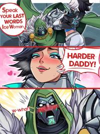 Speak YOUR LAST WORDS Ice Woman W-what? XX שר HARDER DADDY!