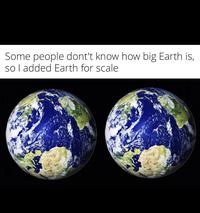 Some people dont't know how big Earth is, so I added Earth for scale Bngtree Bngtree