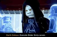Darth Sidious: Execute Order Sixty-seven.