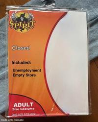 ממנו Closed Included: Unemployment Empty Store ADULT Size Costume ONE SIZE FITS MOST made with mematic