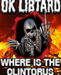 OK LIBTARD WHERE IS THE CLINTORUS