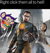 Right click them all to hell!