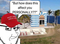 "But how does this affect you PERSONALLY??" MAKE AMERIC GREAT AGAIN