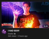 AD BIL 18:45 PROJECT EMIGO I HAD SEX!!! Dawko 54K views • 2 hours ago