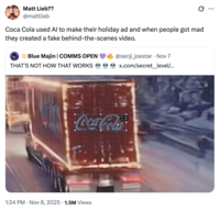 X user @mattlieb quoted a post by @sanji_joestar, where they shared an image from @Secret_Level's "behind the scenes" video showing them adding the Coca-Cola logo to scenes from their AI-generated advertisement.