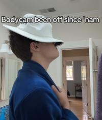 Bodycam been off since 'nam