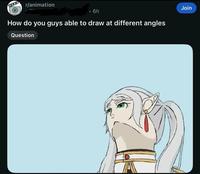 r/animation 6h How do you guys able to draw at different angles Question Join