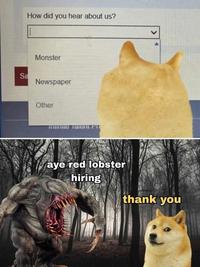 Sa How did you hear about us? Monster Newspaper Other te Talent aye red lobster hiring thank you