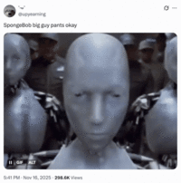 A "quote-tweet":https://knowyourmeme.com/memes/quote-retweets-qrts of the "Ice Spice":https://knowyourmeme.com/memes/people/ice-spice song "Big Guy" for the 2025 "_SpongeBob SquarePants_":https://knowyourmeme.com/memes/subcultures/spongebob-squarepants film _The SpongeBob Movie: Search for SquarePants_.