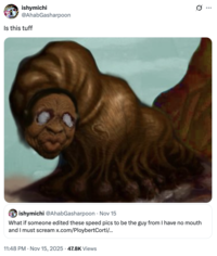 A "tweet":https://knowyourmeme.com/memes/sites/twitter-x using an unrecognizable "AI":https://knowyourmeme.com/memes/cultures/ai-artificial-intelligence edit of "IShowSpeed Smiling Trying Not to Laugh":https://knowyourmeme.com/memes/ishowspeed-smiling-trying-not-to-laugh, adding more wrinkles and exaggerated features.