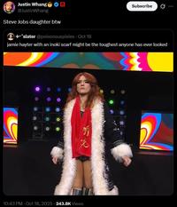 Justin Whang @JustinWhang Steve Jobs daughter btw +-*slater @poisonouspixies Oct 18 Subscribe jamie hayter with an inoki scarf might be the toughest anyone has ever looked 兕 10:43 PM - Oct 18, 2025 243.8K Views