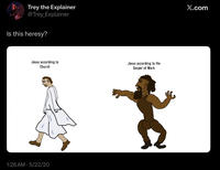Trey the Explainer @Trey_Explainer Is this heresy? Jesus according to Church 1:26 AM 5/22/20 Jesus according to the Gospel of Mark X.com