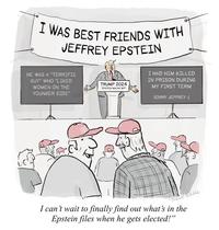 I WAS BEST FRIENDS WITH JEFFREY EPSTEIN HE WAS A "TERRIFIC GUY" WHO "LIKED WOMEN ON THE YOUNGER SIDE" TRUMP 2024 "EPSTEIN WAS MY BFF" GREA I HAD HIM KILLED IN PRISON DURING MY FIRST TERM SORRY JEFFREY :( Tommy SIEGEL I can't wait to finally find out what's in the Epstein files when he gets elected!"