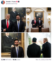 On November 21st, Donald Trump posting a series of photos posing with Zohran Mamdani and showing him standing in front of a portrait of FDR. The post was later quoted with another that read, "It was a Great Honor meeting Zohran Mamdani, the new Mayor of New York City!"