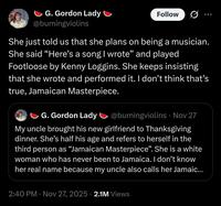 X user @burningviolins tweeted, "She just told us that she plans on being a musician. She said "Here's a song I wrote" and played Footloose by Kenny Loggins. She keeps insisting that she wrote and performed it. I don't think that's true, Jamaican Masterpiece."