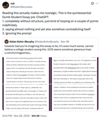 X user @RobertSecundus wrote, "Reading this actually makes me nostalgic. This is the quintessential Dumb Student Essay pre-ChatGPT.
1. completely without structure, just kind of looping on a couple of points indefinitely
2. saying almost nothing and yet also somehow contradicting itself
3. ignoring the prompt"