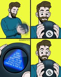 @ADAMTOTS 8 SOME OF THOSE "CHARMING QUIRKS" YOU HAD IN YOUR 20'S ARE ACTUALLY REALLY ANNOYING IN YOUR 30'S 8