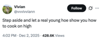 A "tweet":https://knowyourmeme.com/memes/sites/twitter-x referencing the viral Young Hoes Cook Everything on High post on Twitter / X in November 2025.