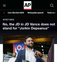 A "Fake News Article Screenshot":https://knowyourmeme.com/memes/fake-news-article-screenshots from AP News about "J.D. Vance":https://knowyourmeme.com/memes/people/jd-vance not being named Jorkin Depeanis Vance.