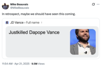 A fake "Google":https://knowyourmeme.com/memes/sites/google search results screenshot joking about the JD in "J.D. Vance":https://knowyourmeme.com/memes/people/jd-vance standing for "Justkilled Dapope Vance."