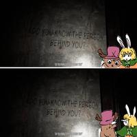 DO YOU KNOW THE PERSON BEHIND YOU? DO YOU KNOW TO PERSONBEHIND WOOK" DO YOU KNOW THE PERSON BEHIND YOU? DO YOU KNOW TO PERSON BEHIND YOU?"
