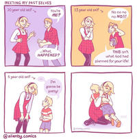 MEETING MY PAST SELVES 20 year old self You're 13 year old self No no no ME? no NO!!! ...What HAPPENED? THIS isn't what God had planned for your life! 5 year old self. I'm gonna be pretty! @alienby.comics @alienby.comics RIRI