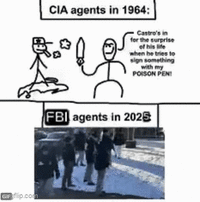 GPflip.com CIA agents in 1964: Castro's in for the surprise of his life when be tries to sign something with my POISON PEN! FBI agents in 2025