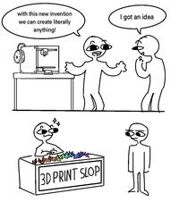 with this new invention I got an idea we can create literally anything! 3D PRINT SLOP