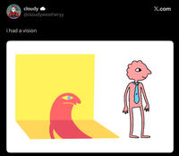 cloudy◆ @cloudyweatheryy X.com i had a vision
