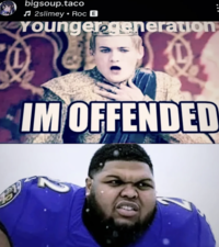 bigsoup.taco 2slimey • Roc E Younger generation IM OFFENDED