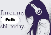 I'm on my 1 Folk 1 shi today...