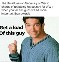 The literal Russian Secretary of War in charge of preparing his country for WW1 when you tell him guns will be more important than swords Get a load Of this guy made with mematic