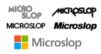 MICRO MICROSLOP SLOP MICROSLOP Microslop Microslop